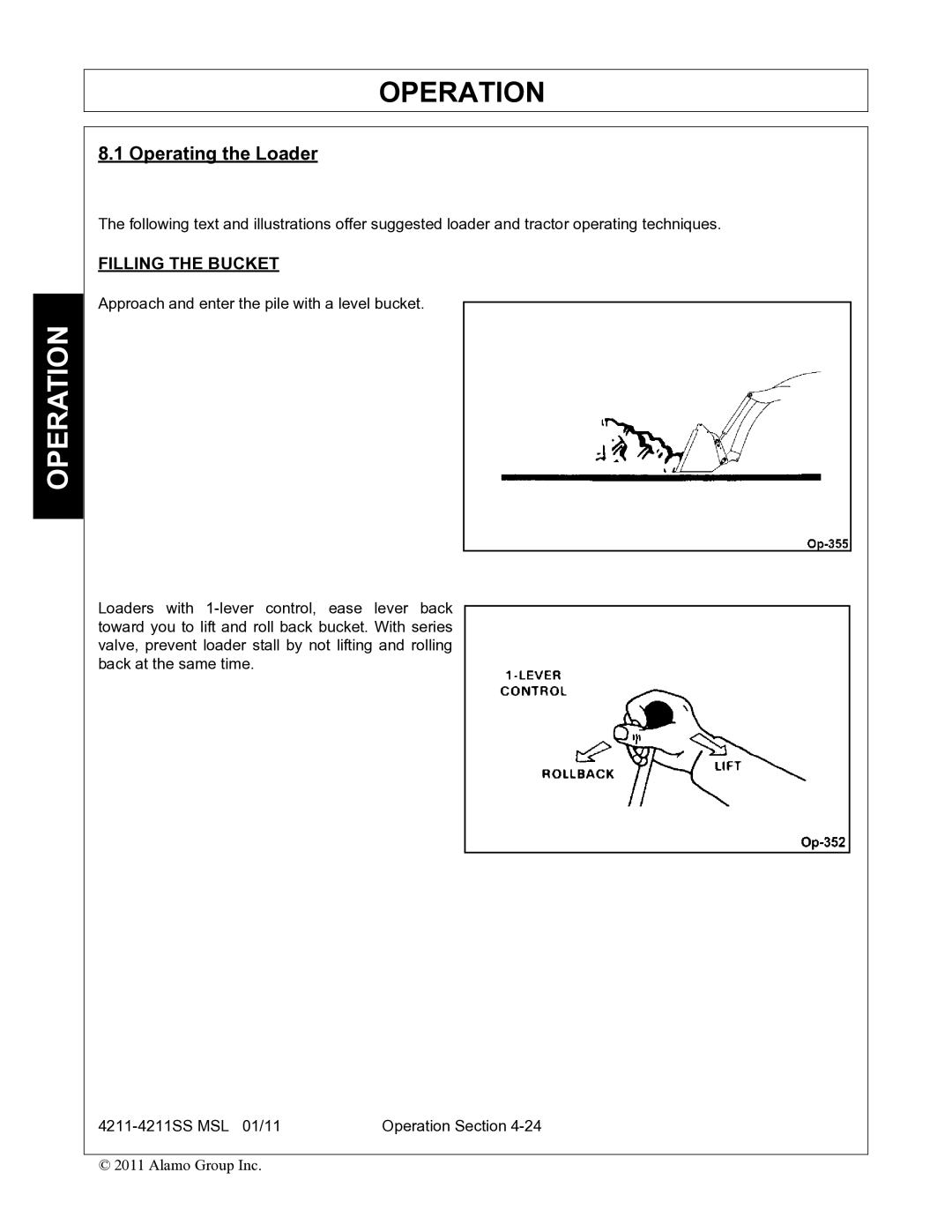 Alamo 4211 MSL manual Operating the Loader, Filling the Bucket 