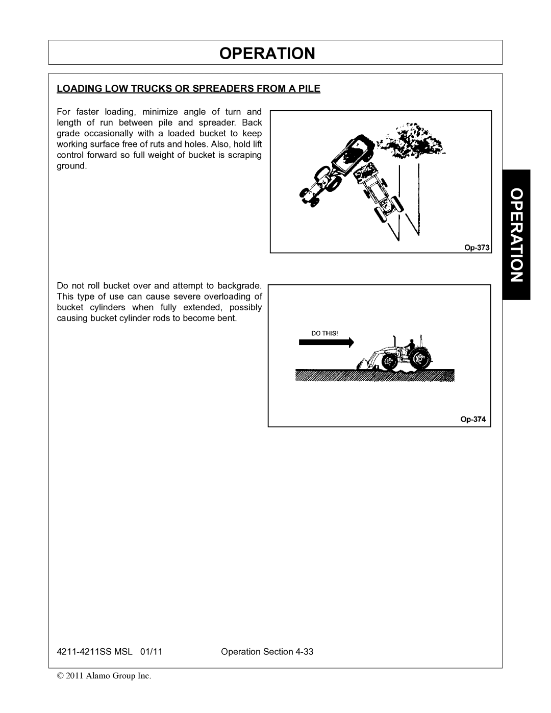 Alamo 4211 MSL manual Loading LOW Trucks or Spreaders from a Pile 