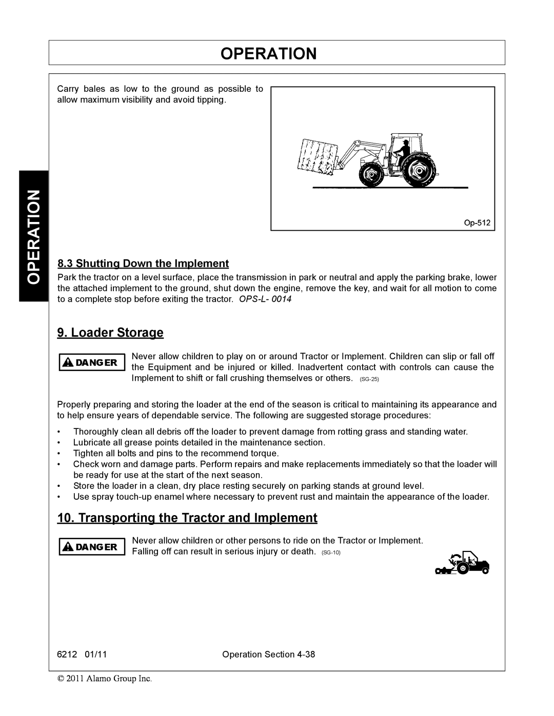 Alamo 6212 manual Operation, Loader Storage, Transporting the Tractor and Implement, Shutting Down the Implement 