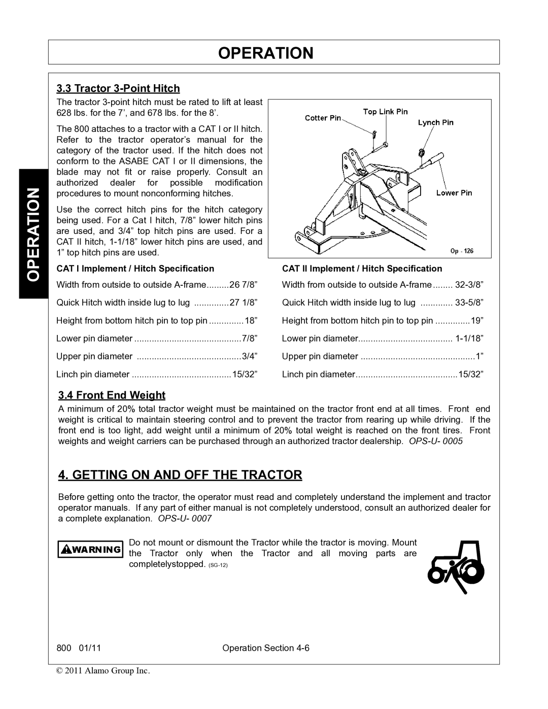 Alamo 800 manual Getting on and OFF the Tractor, Tractor 3-Point Hitch, Front End Weight 