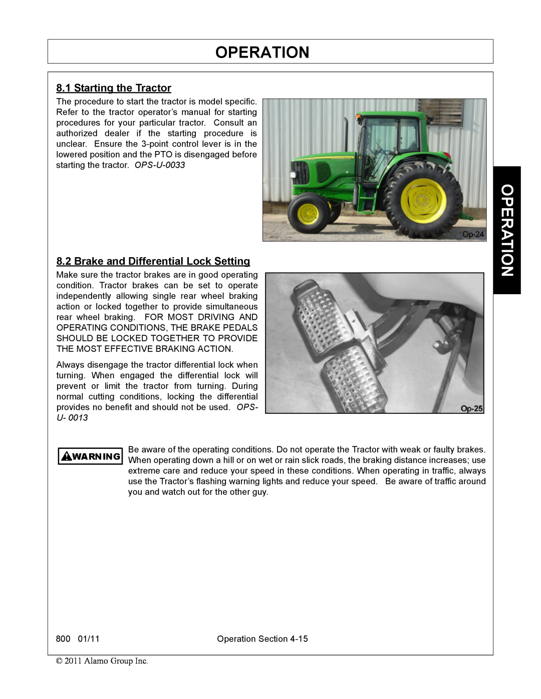 Alamo 800 manual Operation, Starting the Tractor, Brake and Differential Lock Setting 