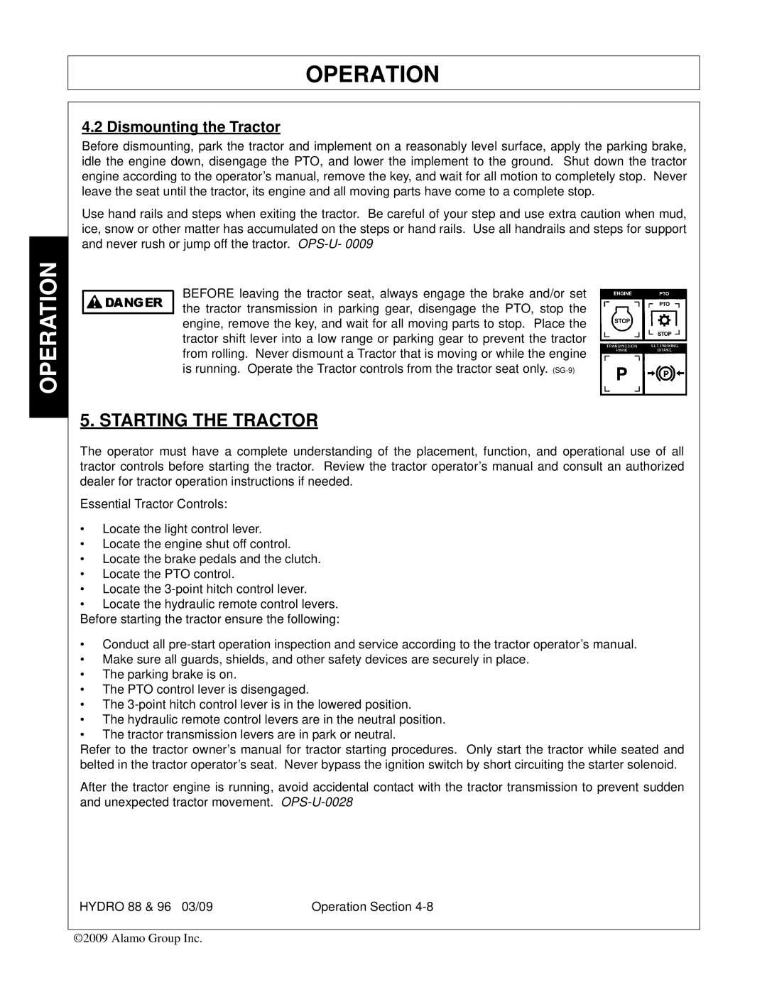 Alamo 96, 88 manual Starting the Tractor, Dismounting the Tractor 