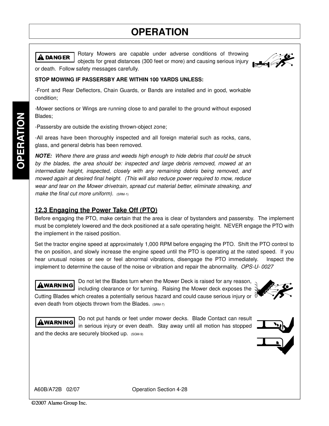Alamo A60B, A72B manual Engaging the Power Take Off PTO, Operation, STOP MOWING IF PASSERSBY ARE WITHIN 100 YARDS UNLESS 