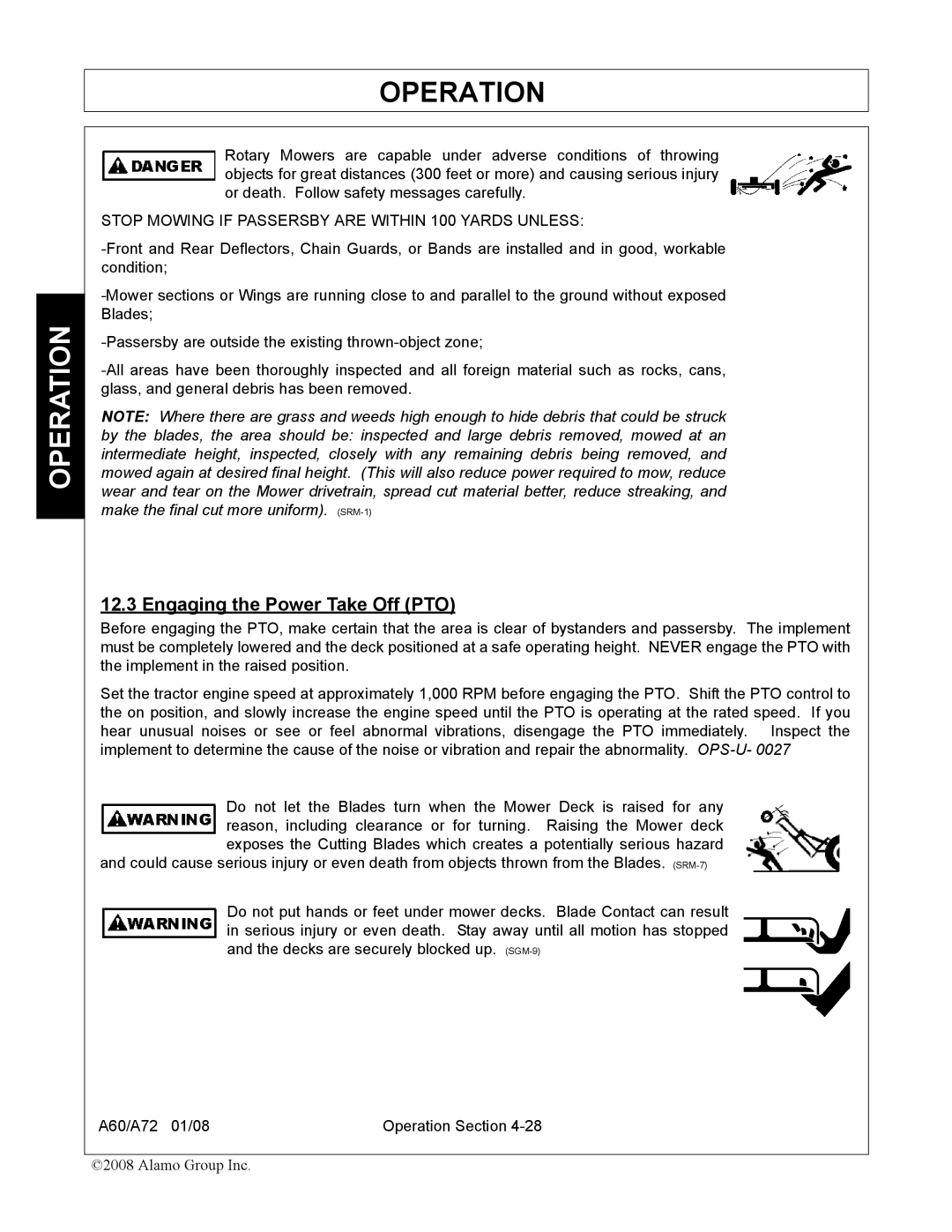 Alamo A72, A60 manual Engaging the Power Take Off PTO, Stop Mowing if Passersby are Within 100 Yards Unless 