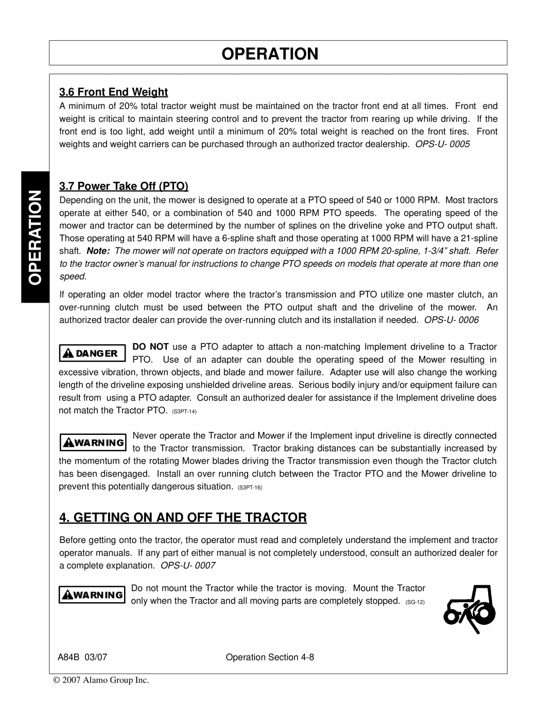 Alamo A84B manual Getting on and OFF the Tractor, Front End Weight, Power Take Off PTO 