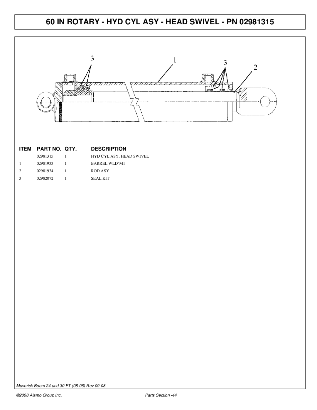 Alamo Boom Arm Mower manual Rotary HYD CYL ASY Head Swivel PN, Barrel WLD’MT, Rod Asy, Seal KIT 