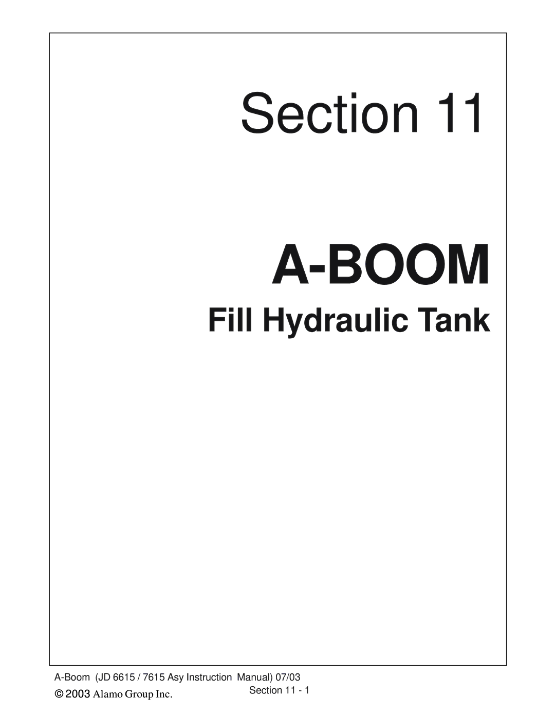 Alamo DSEB-D16/SAS instruction manual Fill Hydraulic Tank 