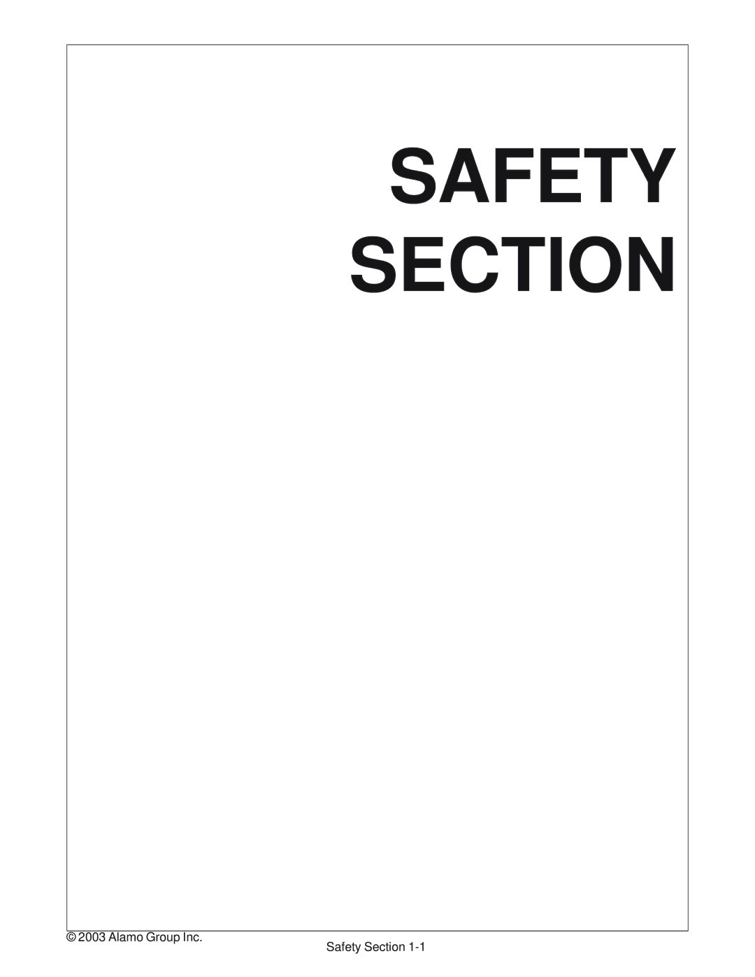 Alamo DSEB-D16/SAS instruction manual Safety Section 