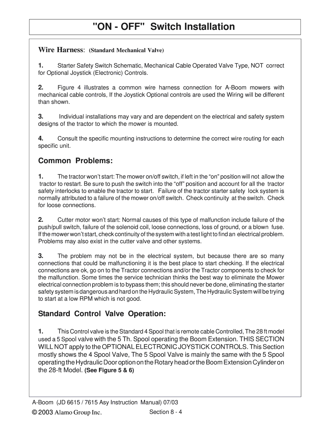 Alamo DSEB-D16/SAS instruction manual Common Problems, Standard Control Valve Operation 