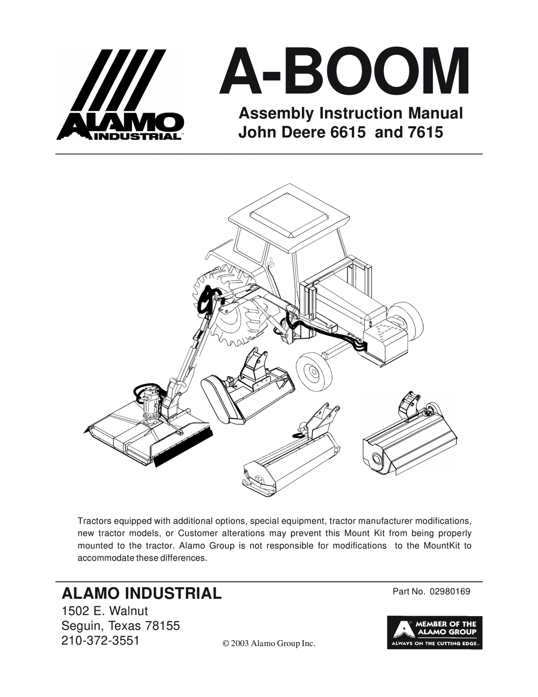 Alamo DSEB-D16/SAS instruction manual Assembly Instruction Manual John Deere 6615 and, Alamo Industrial, A-Boom 