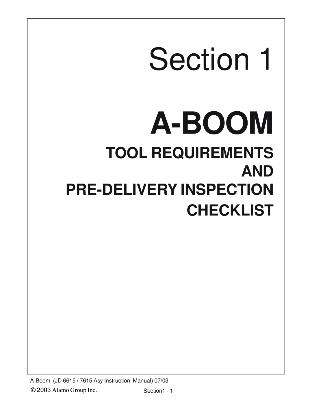 Alamo DSEB-D16/SAS Section, A-Boom, Tool Requirements And Pre-Delivery Inspection Checklist, Alamo Group Inc 