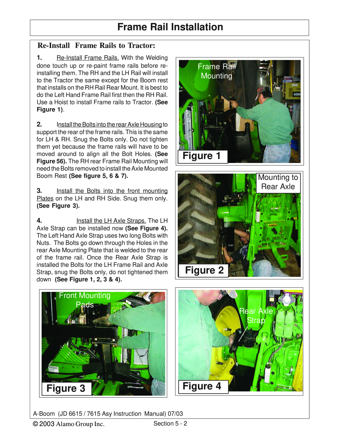 Alamo DSEB-D16 Re-Install Frame Rails to Tractor, Front Mounting Pads, Frame Rail Mounting, Rear Axle Strap, See Figure 