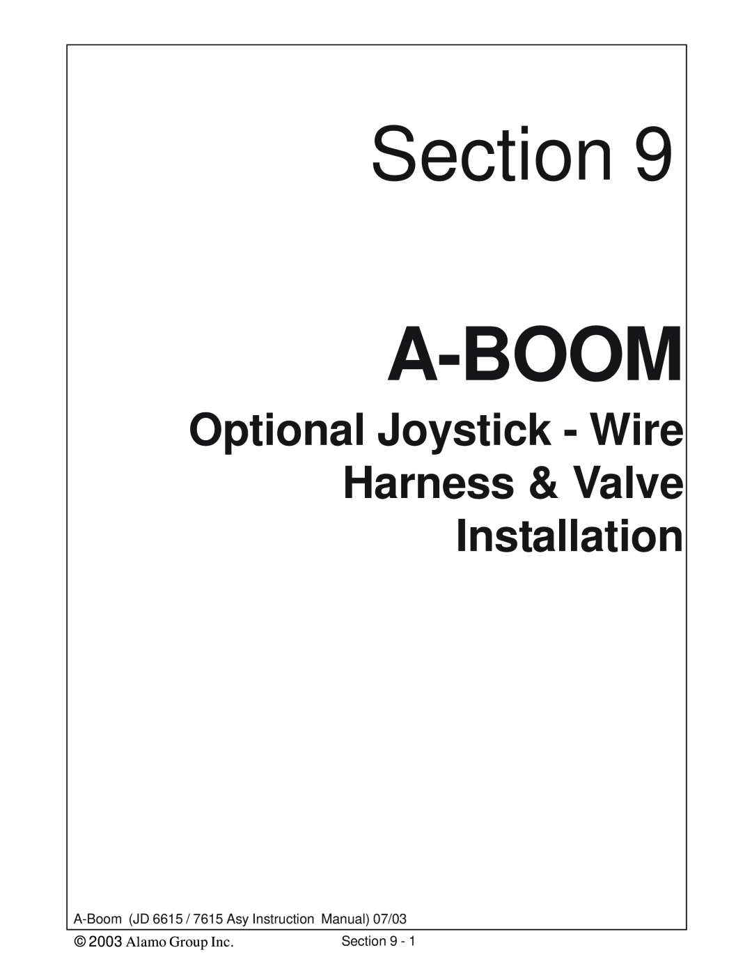 Alamo DSEB-D16/SAS Optional Joystick - Wire Harness & Valve Installation, Section, A-Boom, Alamo Group Inc 