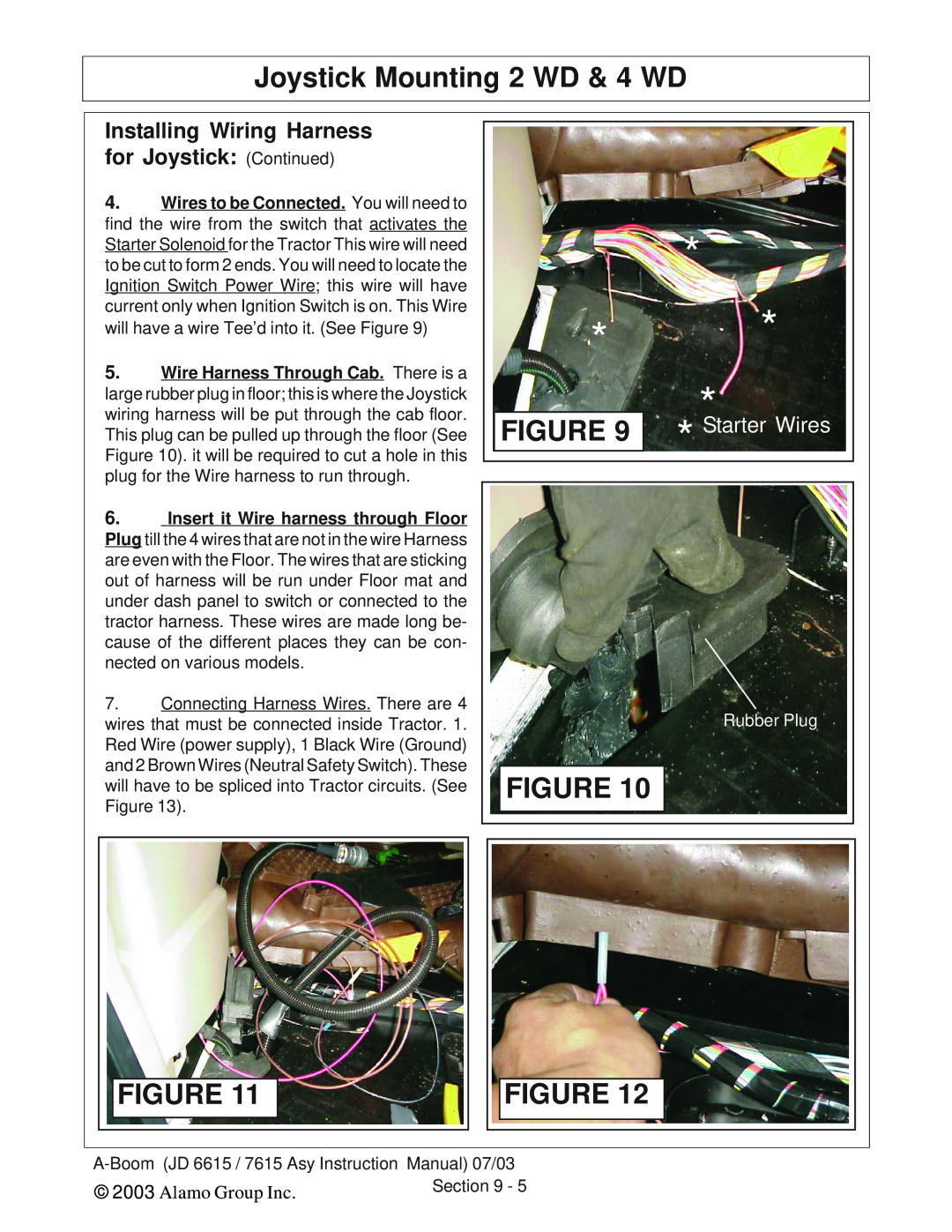 Alamo DSEB-D16/SAS Installing Wiring Harness for Joystick Continued, Joystick Mounting 2 WD & 4 WD, Starter Wires 