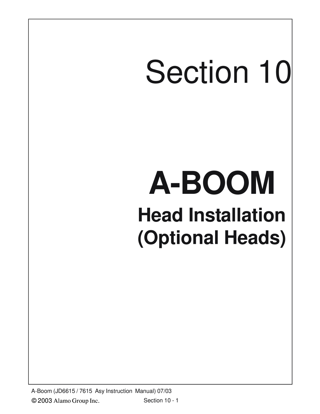 Alamo DSEB-D16/SAS instruction manual Head Installation Optional Heads, Section, A-Boom, Alamo Group Inc 