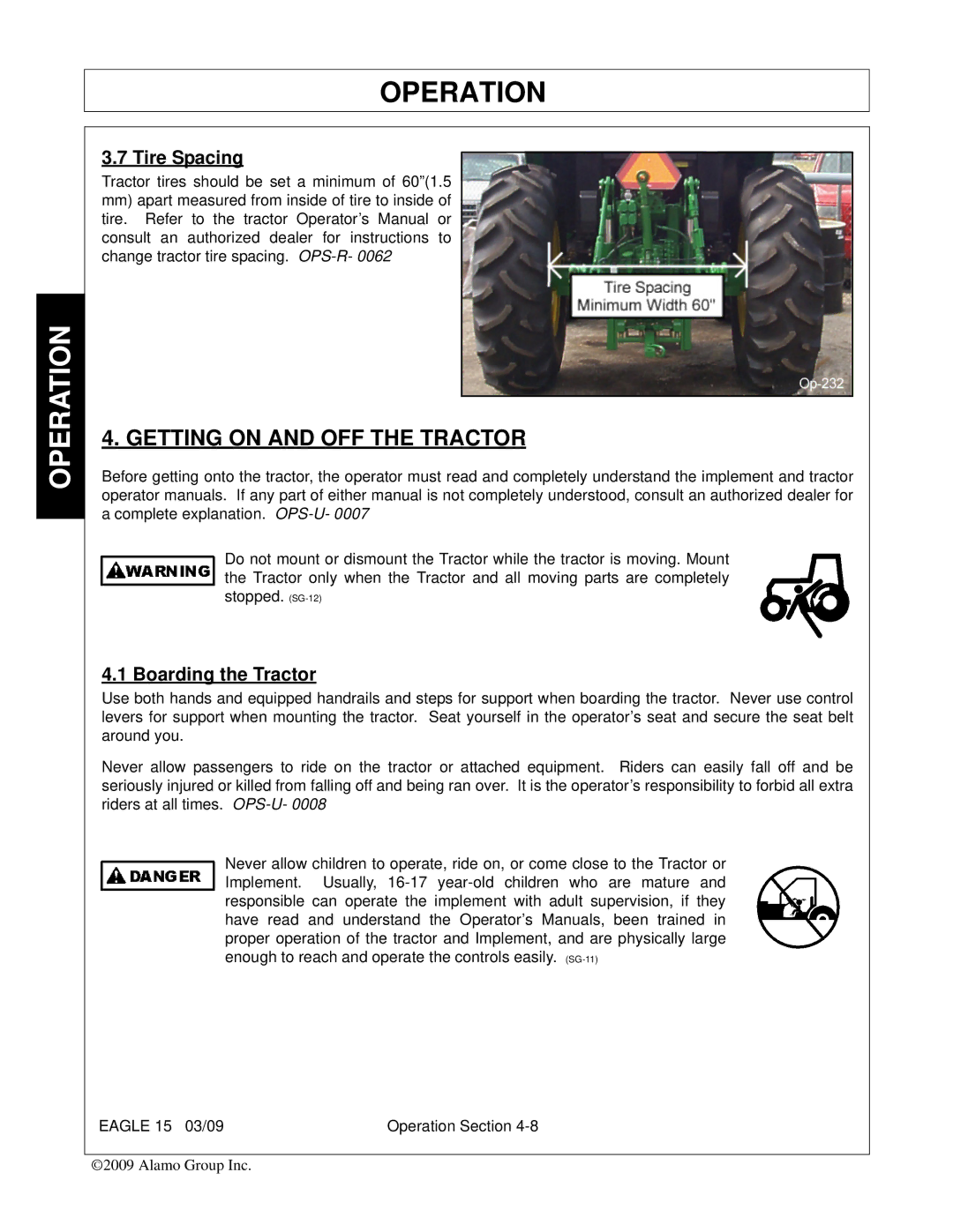 Alamo EAGLE 10/15 manual Getting on and OFF the Tractor, Tire Spacing, Boarding the Tractor 