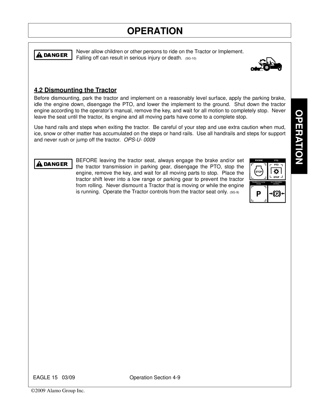 Alamo EAGLE 10/15 manual Dismounting the Tractor 