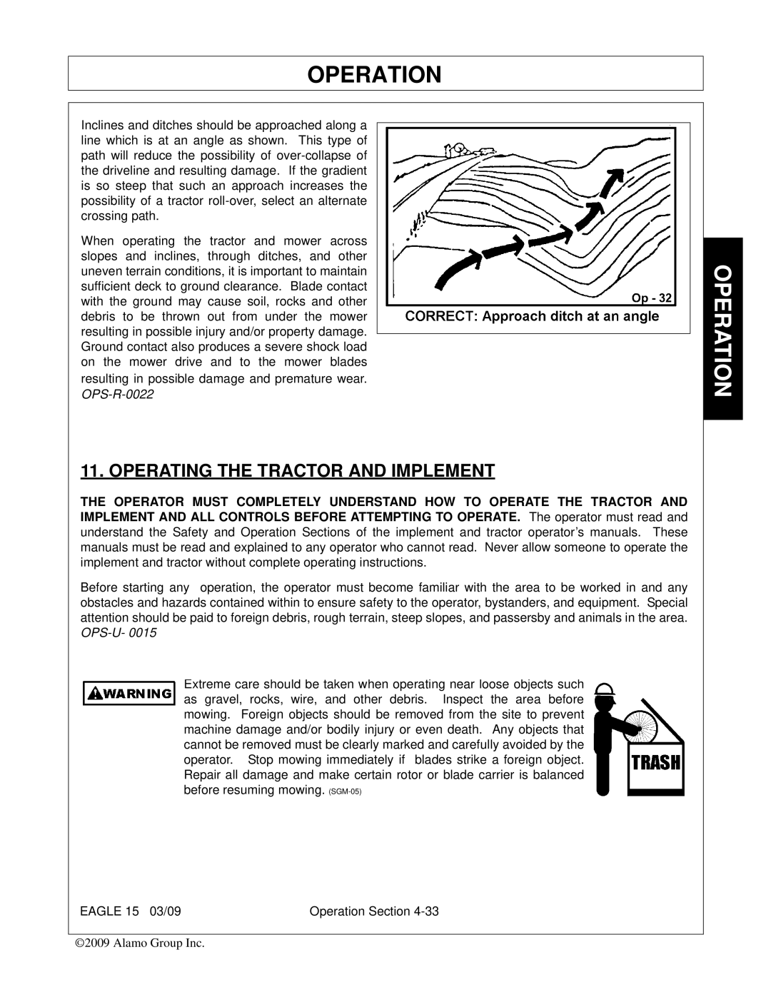 Alamo EAGLE 10/15 manual Operating the Tractor and Implement 