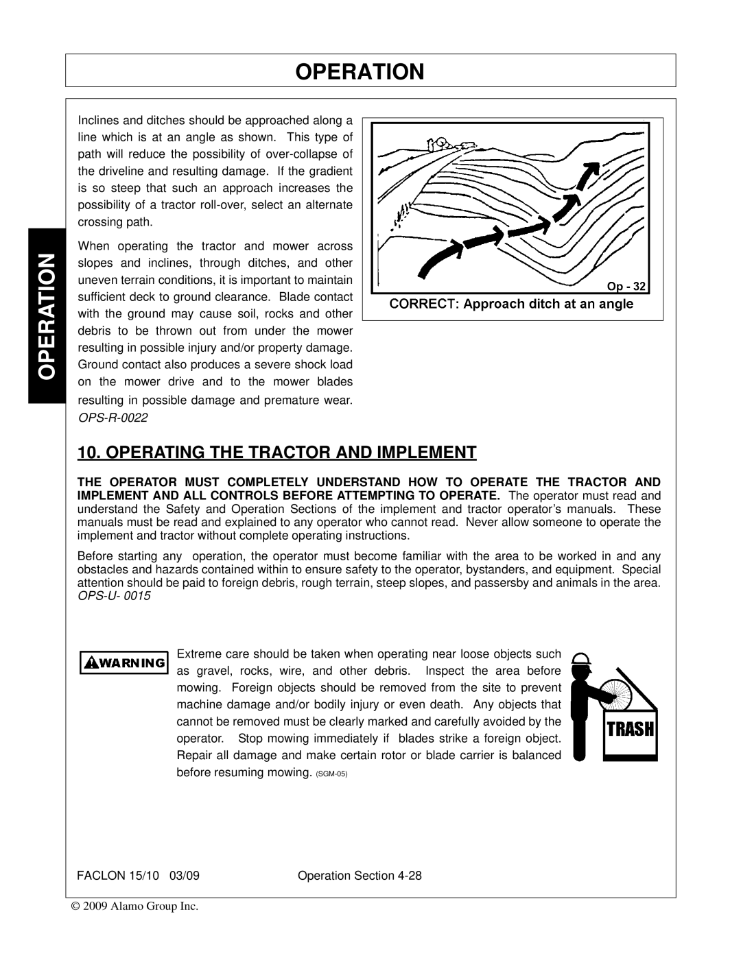 Alamo FALCON 15/10 manual Operating the Tractor and Implement 