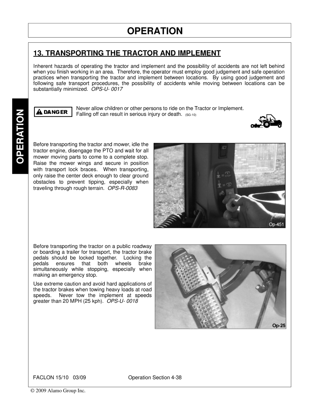 Alamo FALCON 15/10 manual Transporting the Tractor and Implement 