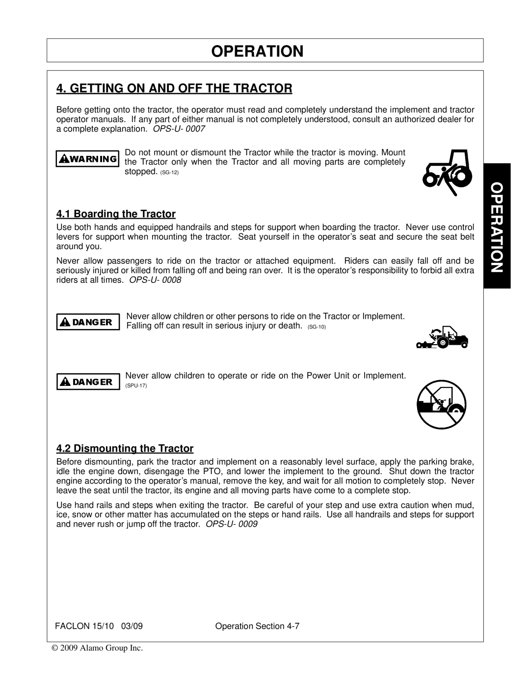 Alamo FALCON 15/10 manual Getting on and OFF the Tractor, Boarding the Tractor, Dismounting the Tractor 