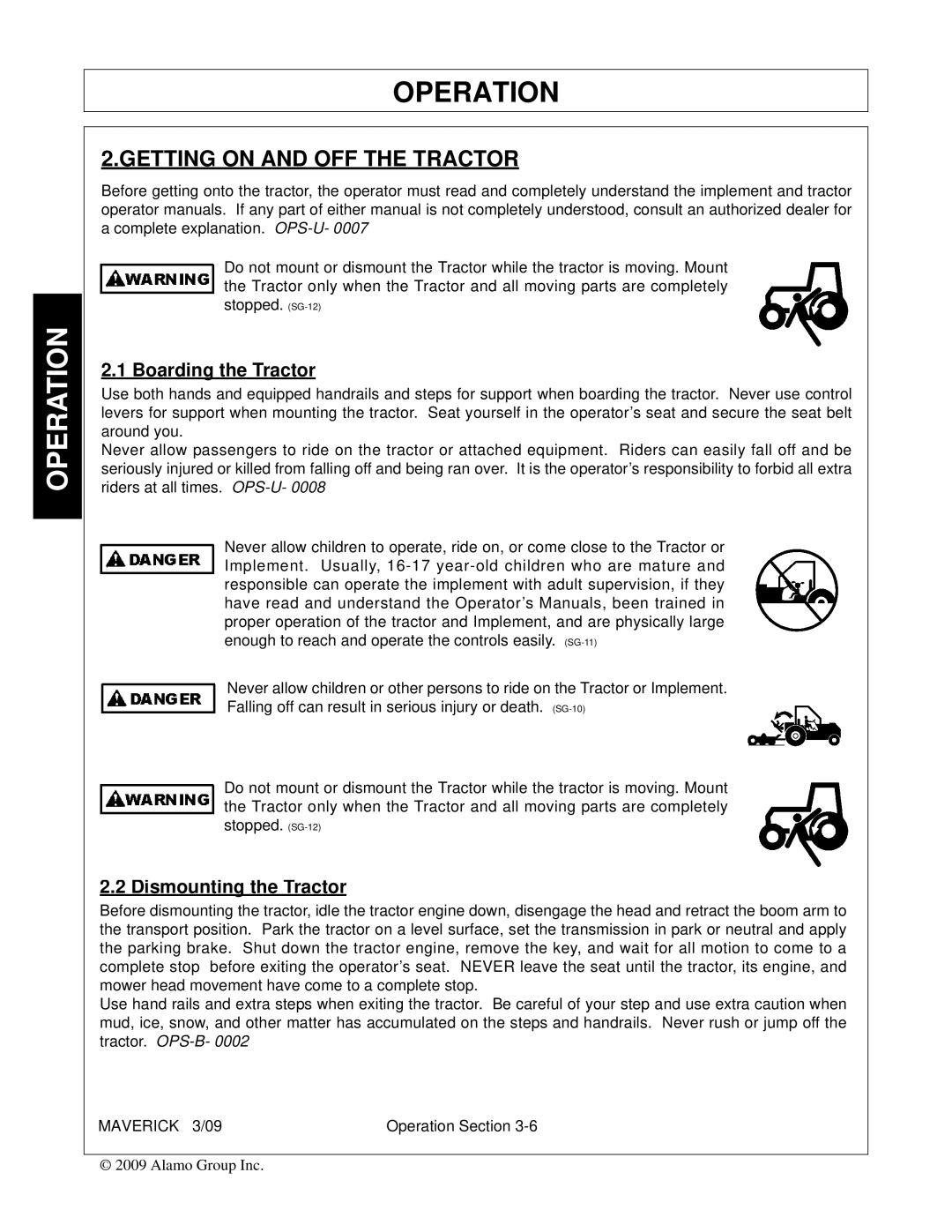 Alamo FC-0001 manual Boarding the Tractor, Dismounting the Tractor 