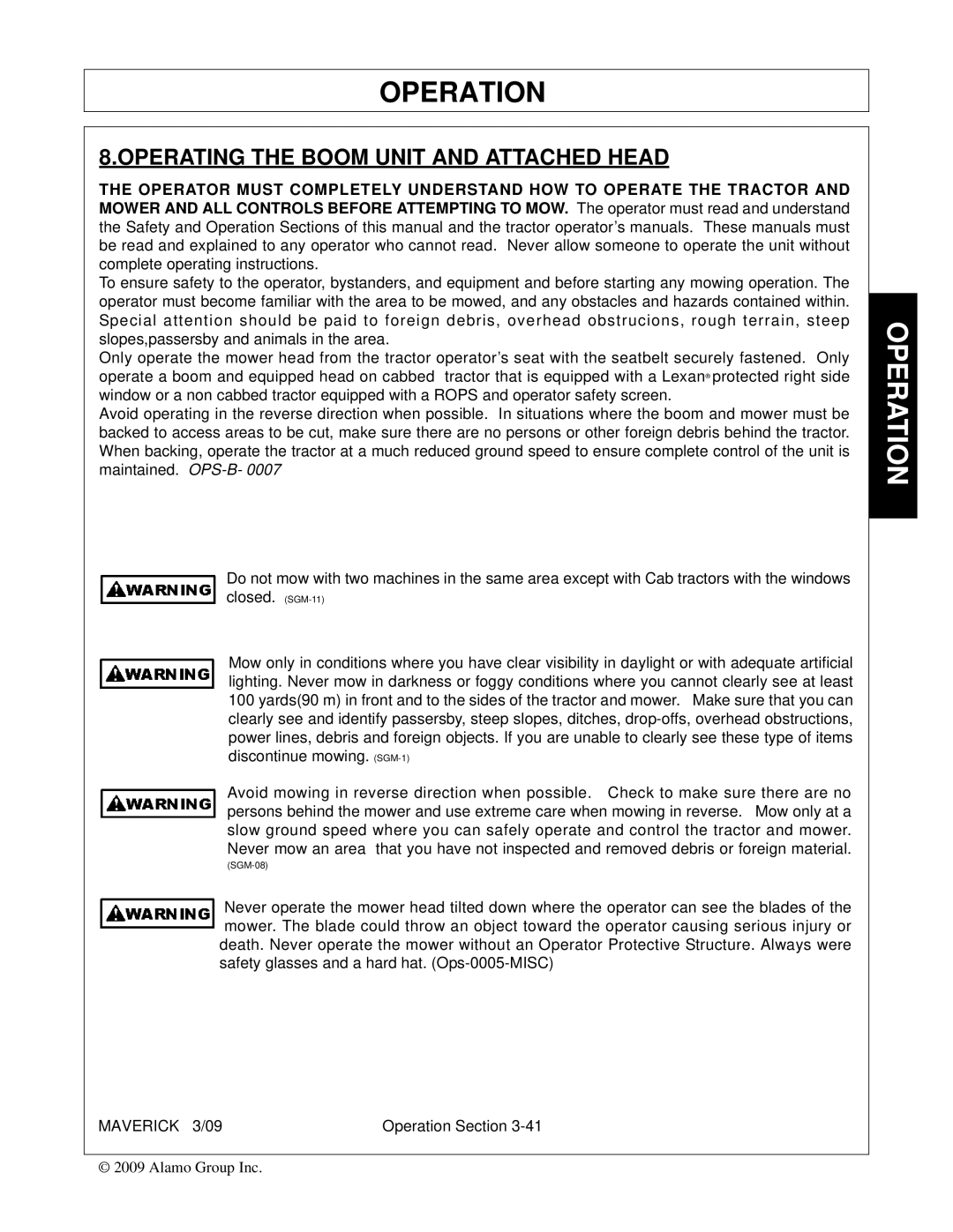 Alamo FC-0001 manual Operating the Boom Unit and Attached Head 