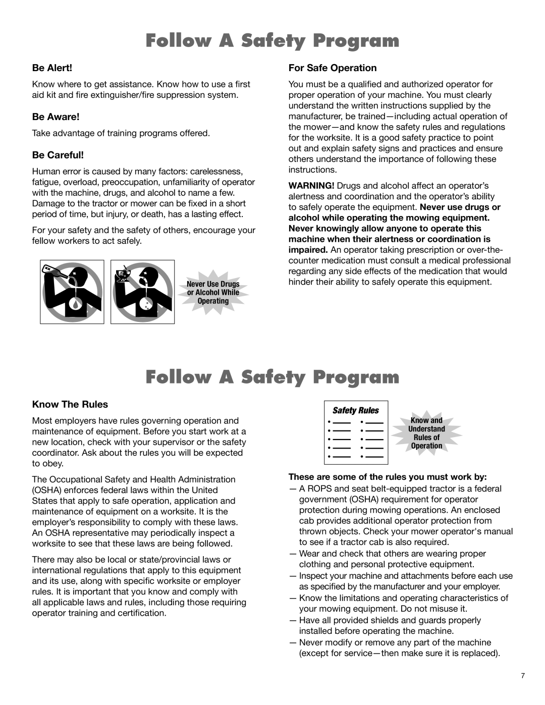 Alamo FX21, FX17 manual Be Alert, Be Aware, Be Careful, For Safe Operation, Know The Rules 