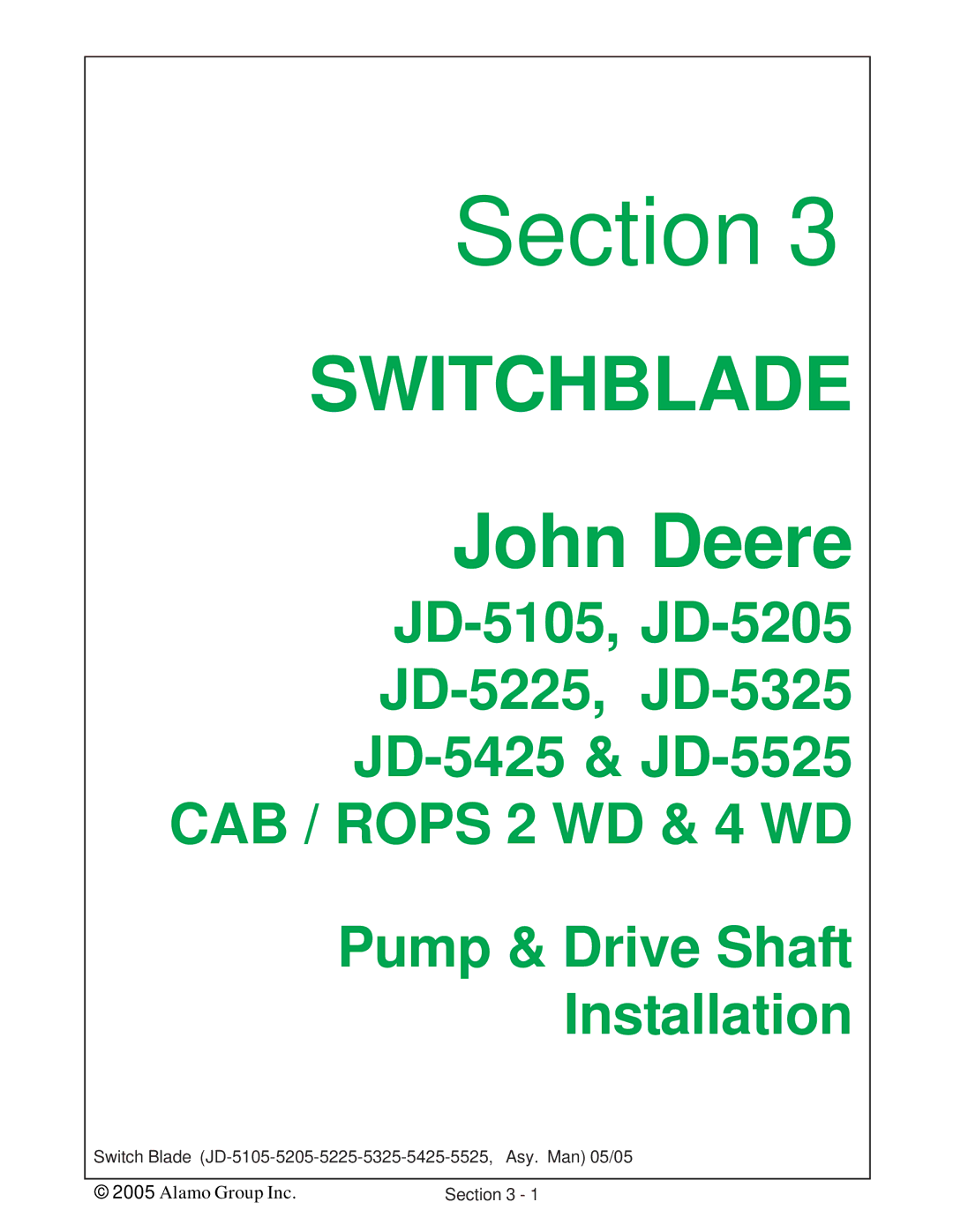 Alamo JD-5205, JD-5525, JD-5425, JD-5225, JD-5105, JD-5325 manual Section 