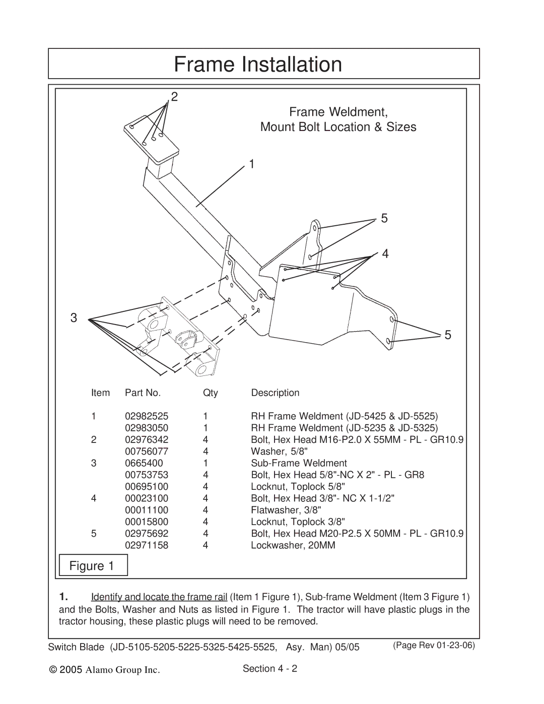 Alamo JD-5105, JD-5525, JD-5425, JD-5225, JD-5205, JD-5325 manual Frame Installation 