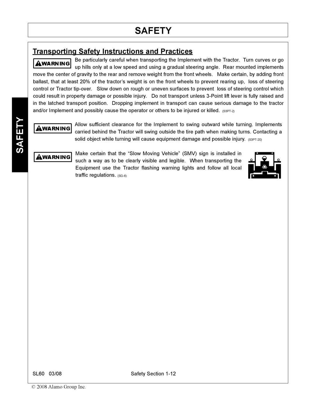 Alamo SL60 manual Transporting Safety Instructions and Practices 