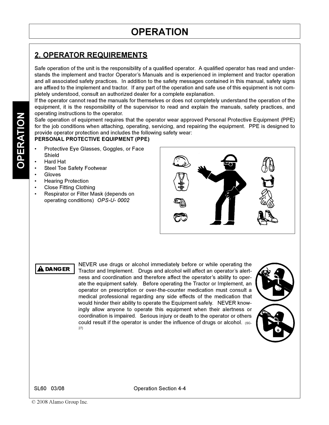 Alamo SL60 manual Operator Requirements, Personal Protective Equipment PPE 