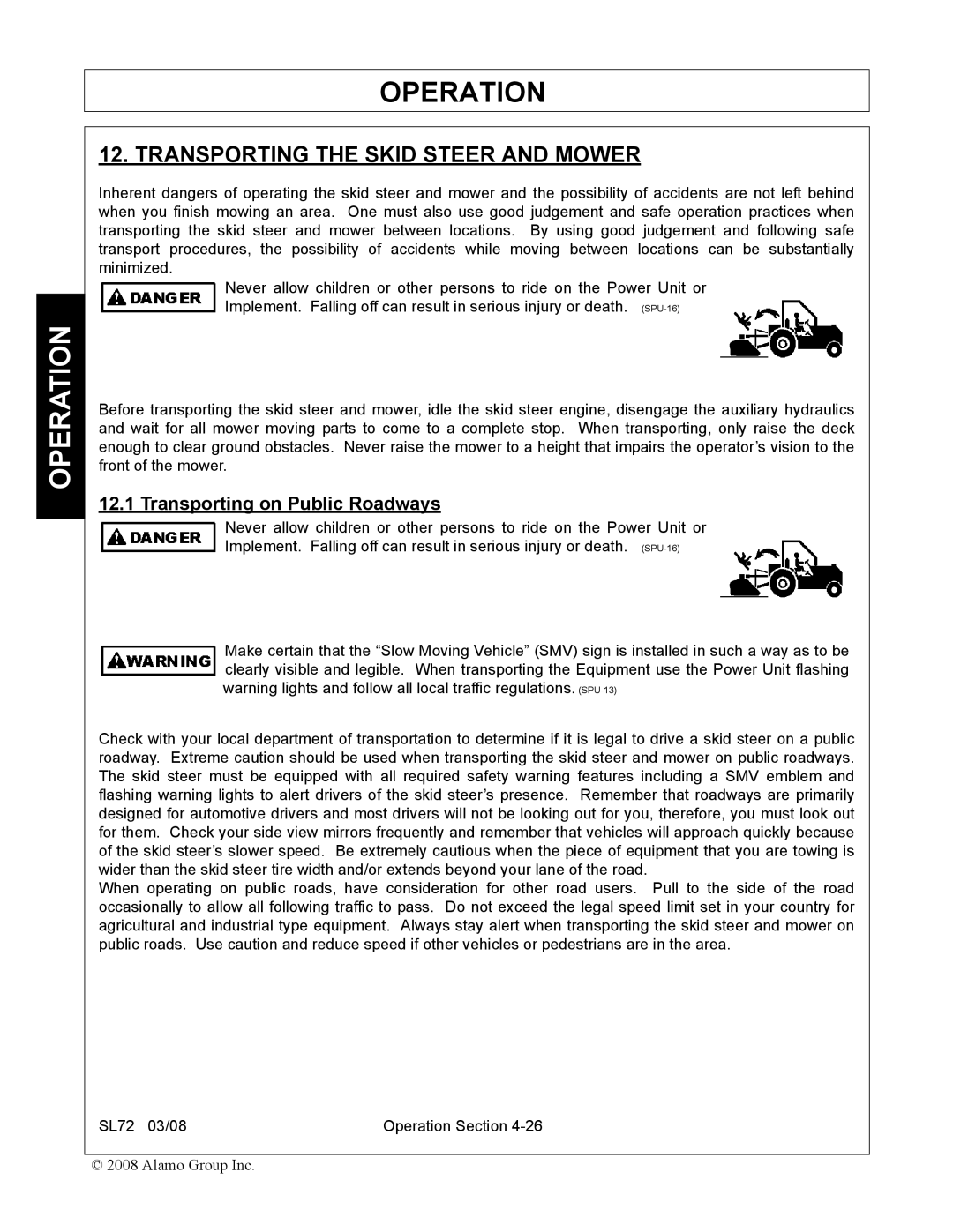 Alamo SL72 manual Transporting the Skid Steer and Mower, Transporting on Public Roadways 