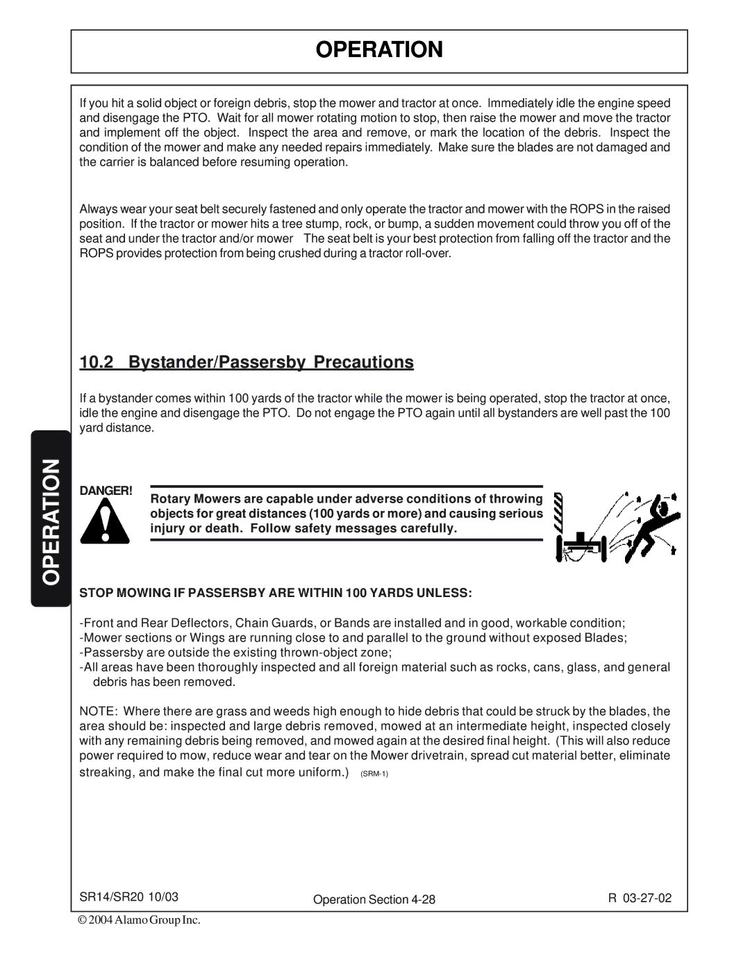 Alamo SR20, SR14 manual Bystander/Passersby Precautions, Stop Mowing if Passersby are Within 100 Yards Unless 