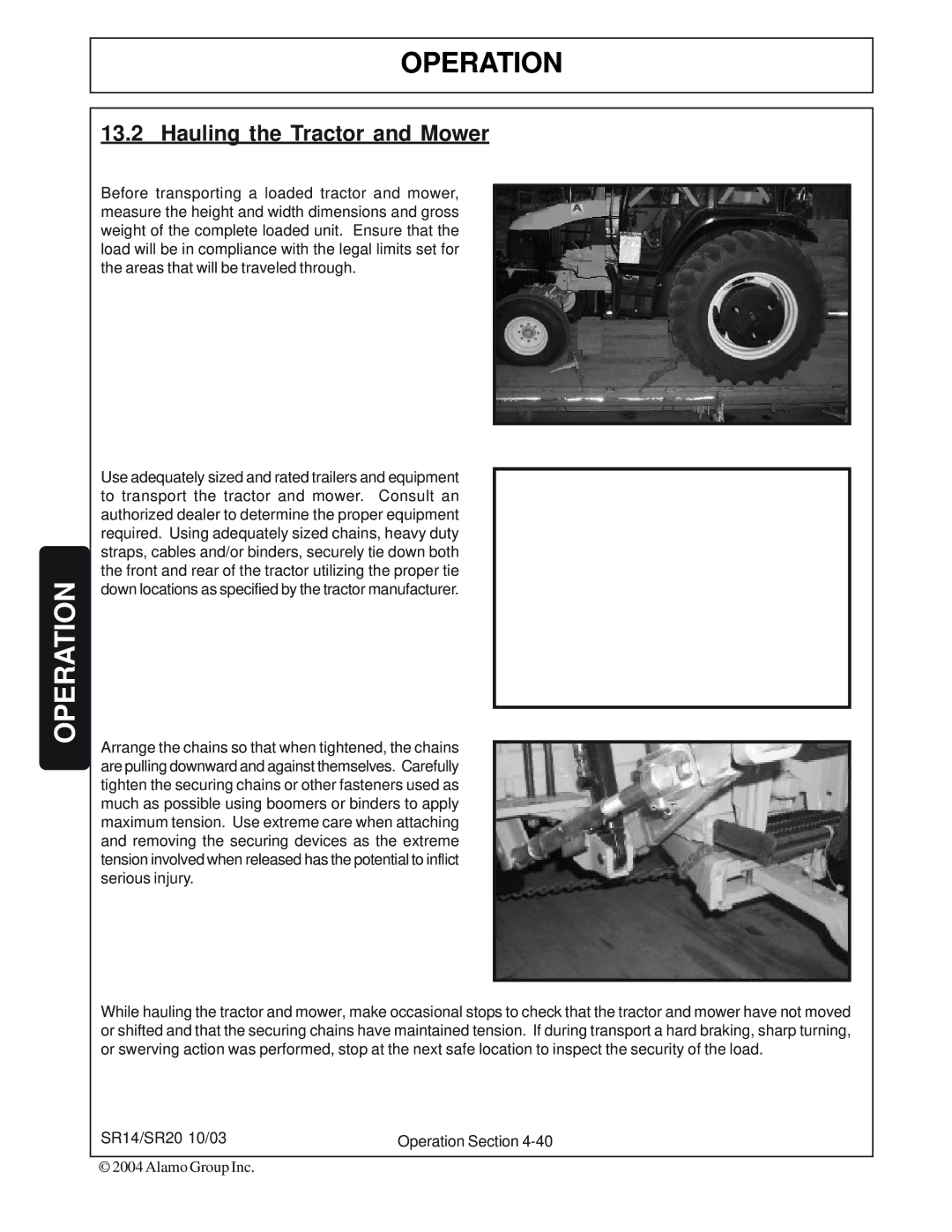 Alamo SR20, SR14 manual Hauling the Tractor and Mower 