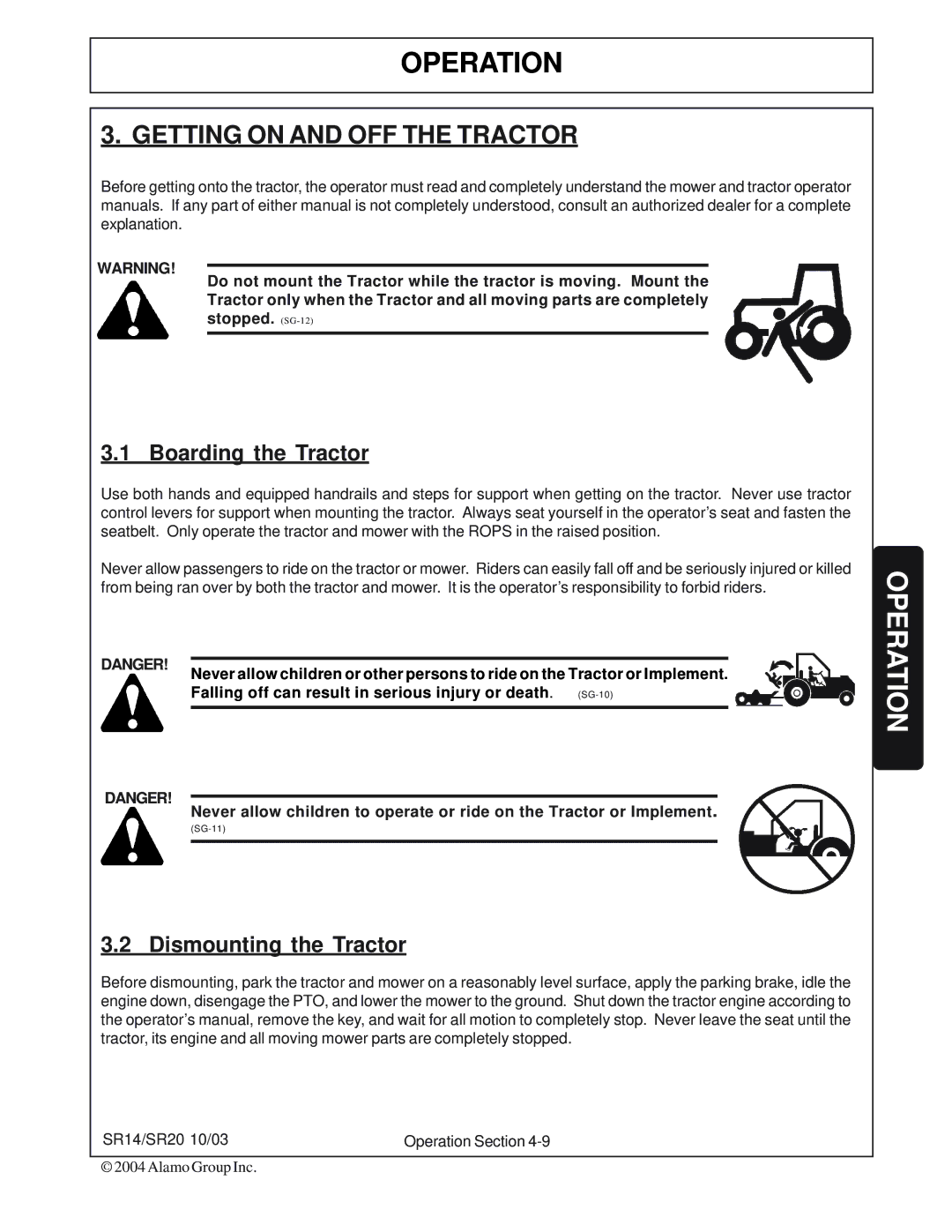 Alamo SR14, SR20 manual Getting on and OFF the Tractor, Boarding the Tractor, Dismounting the Tractor 