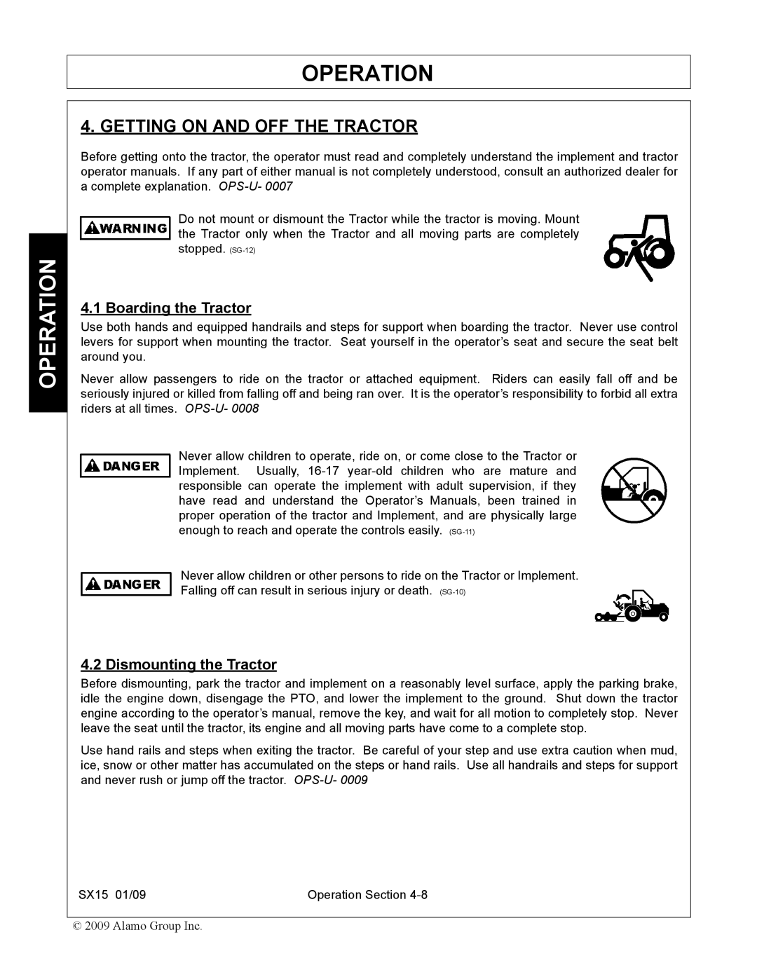 Alamo SX15 manual Getting on and OFF the Tractor, Boarding the Tractor, Dismounting the Tractor 