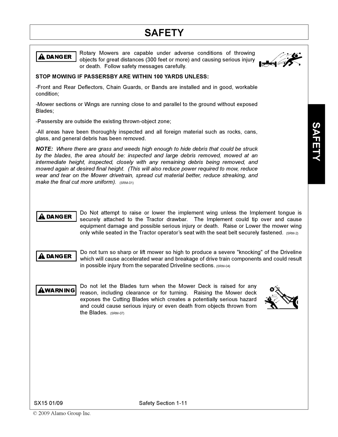 Alamo SX15 manual Stop Mowing if Passersby are Within 100 Yards Unless 