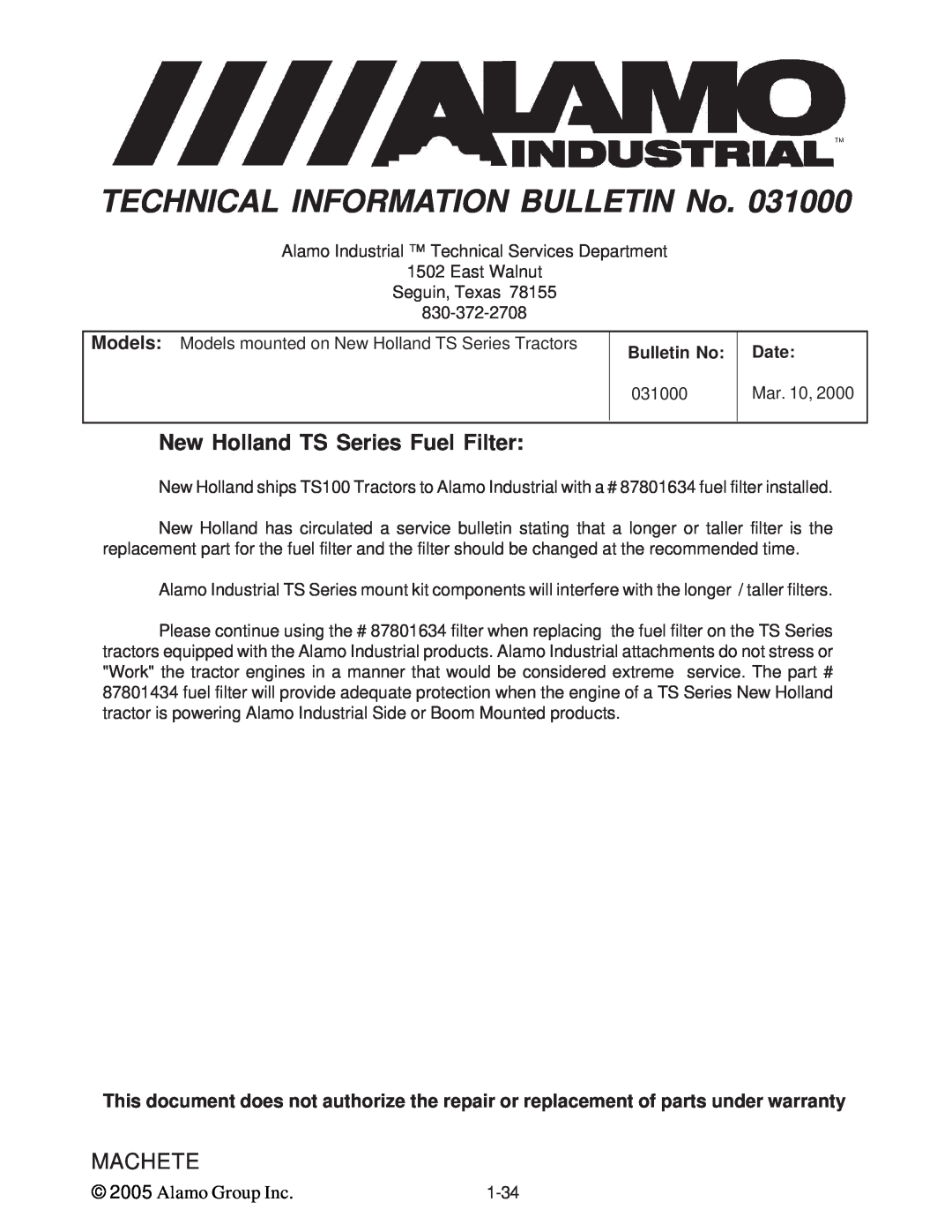 Alamo T 7740 New Holland TS Series Fuel Filter, TECHNICAL INFORMATION BULLETIN No, Machete, Alamo Group Inc, Bulletin No 
