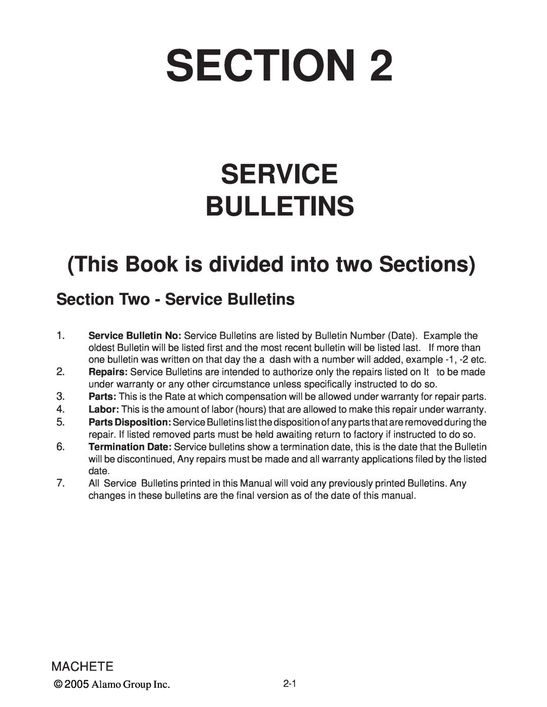 Alamo T 7740 This Book is divided into two Sections, Section Two - Service Bulletins, Machete, Alamo Group Inc 