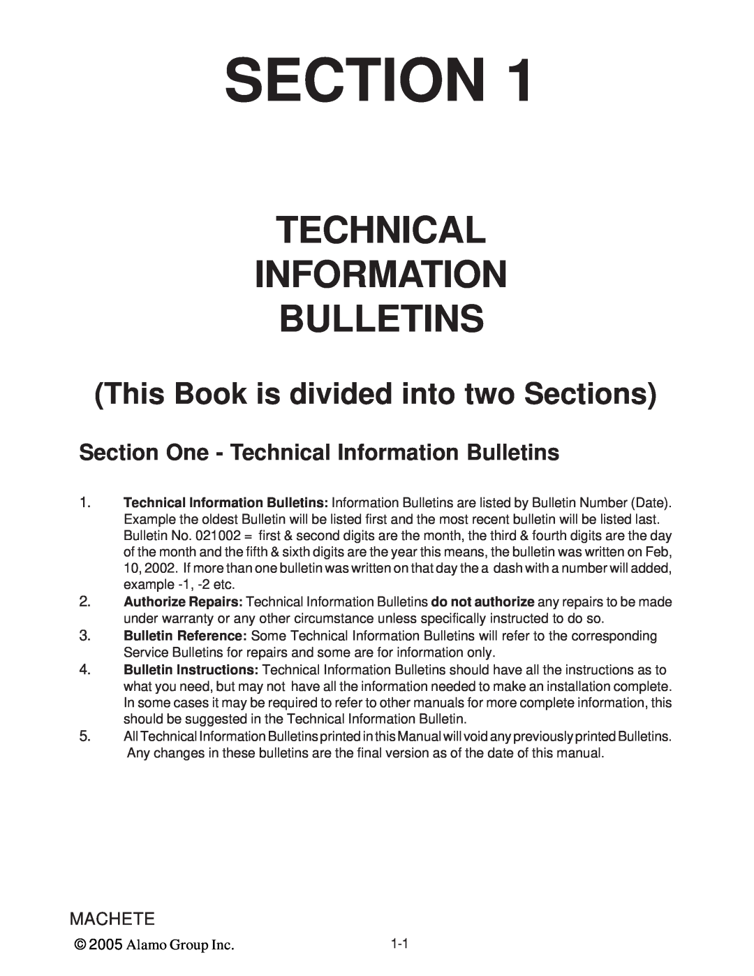 Alamo T 7740 manual Technical Information Bulletins, Machete, Alamo Group Inc, This Book is divided into two Sections 
