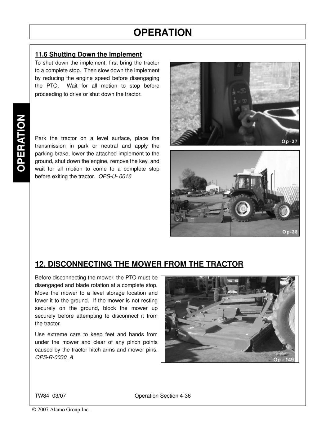 Alamo TW84 manual Disconnecting the Mower from the Tractor, Shutting Down the Implement 