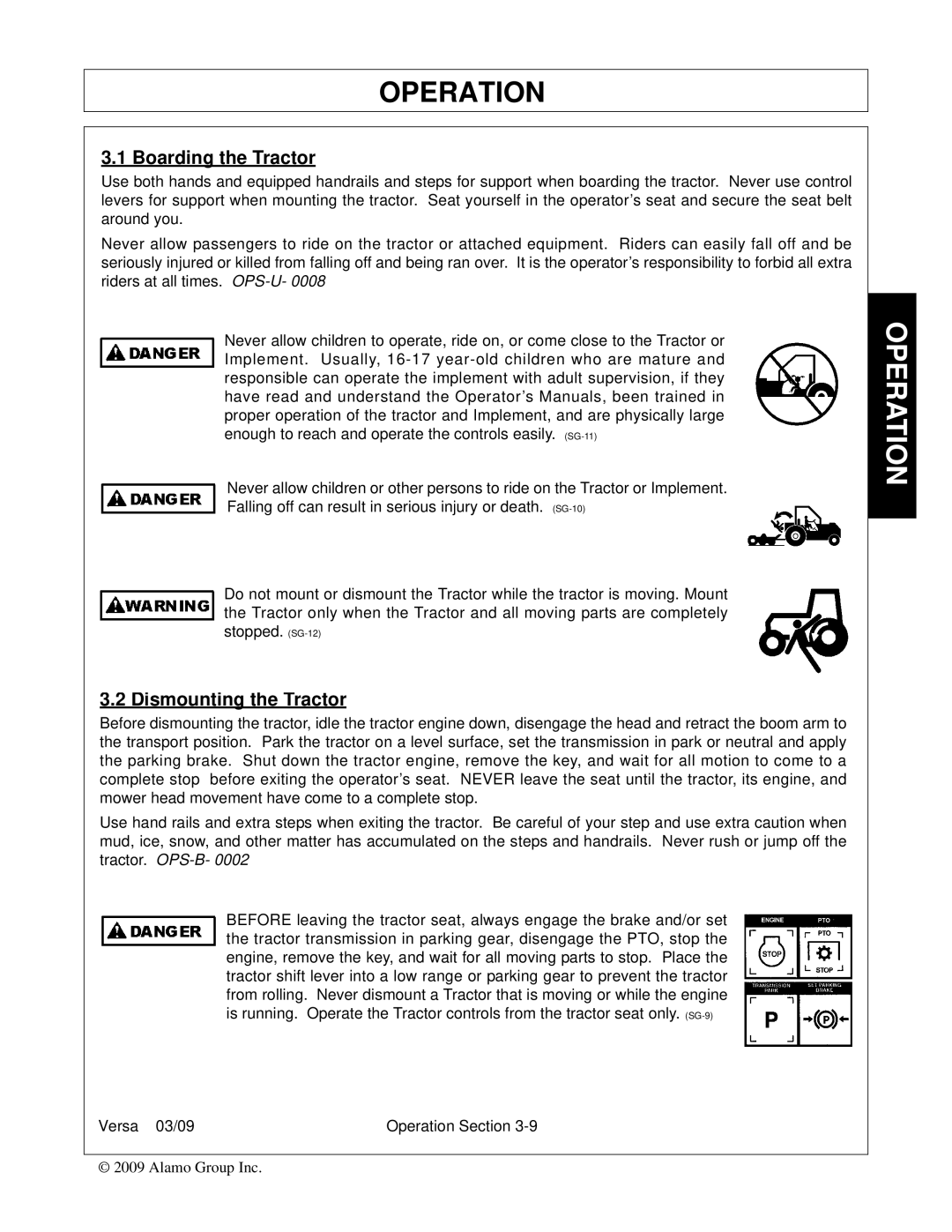 Alamo Versa Series manual Boarding the Tractor, Dismounting the Tractor 