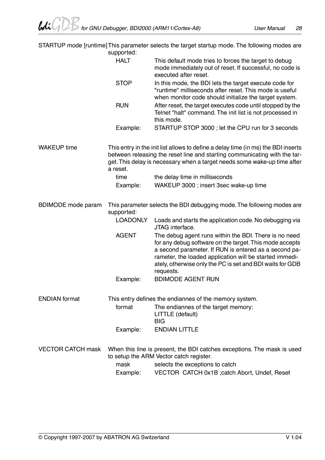 Albatron Technology ARM11/Cortex-A8 user manual Halt, Stop, Run, Loadonly, Bdimode Agent RUN, Big, Endian Little 