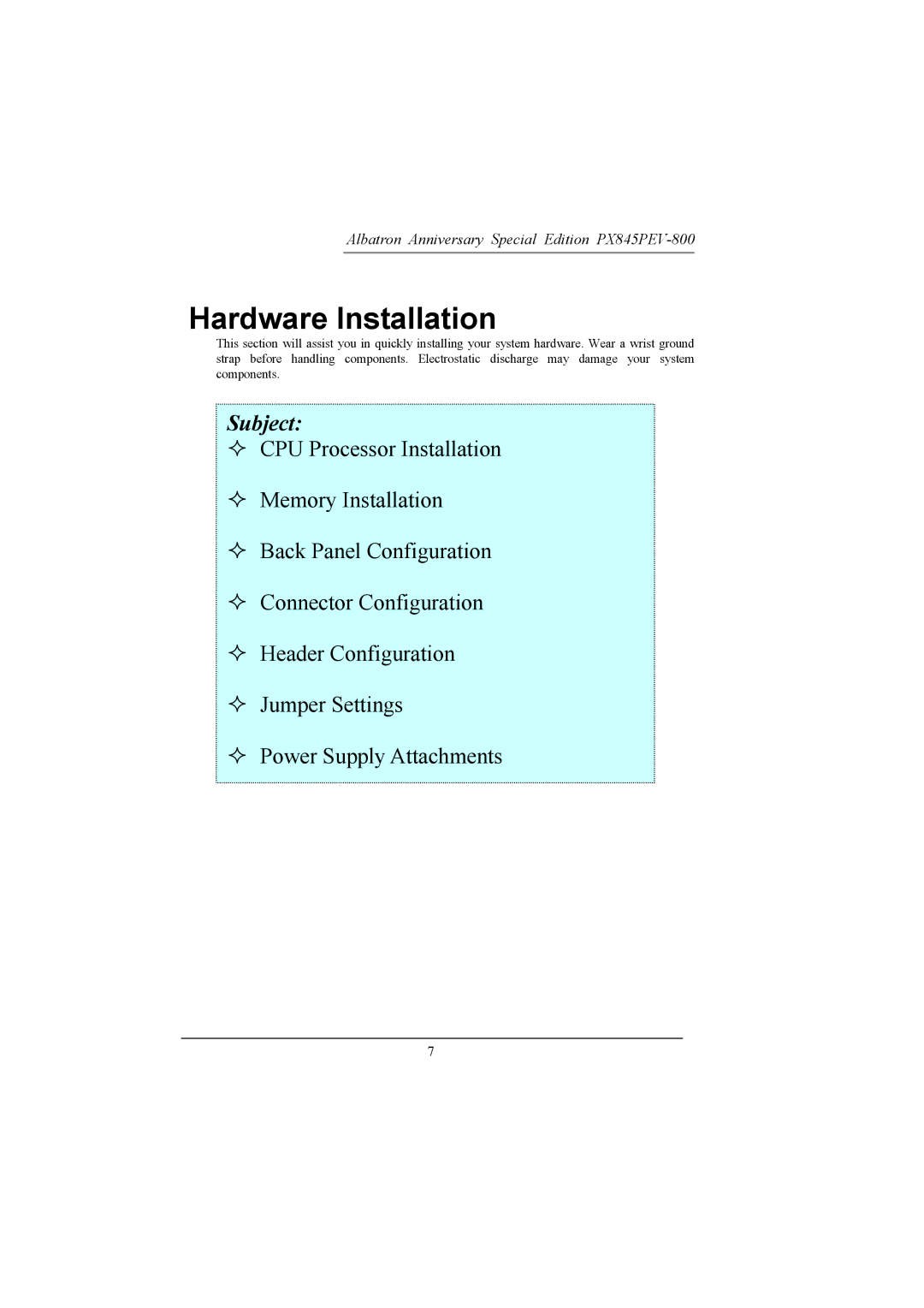 Albatron Technology PX845PEV-800 manual Hardware Installation, Subject 