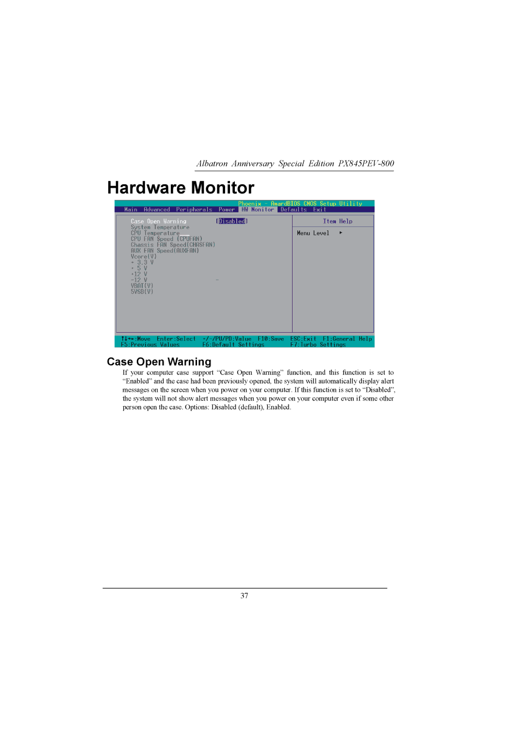 Albatron Technology PX845PEV-800 manual Hardware Monitor, Case Open Warning 