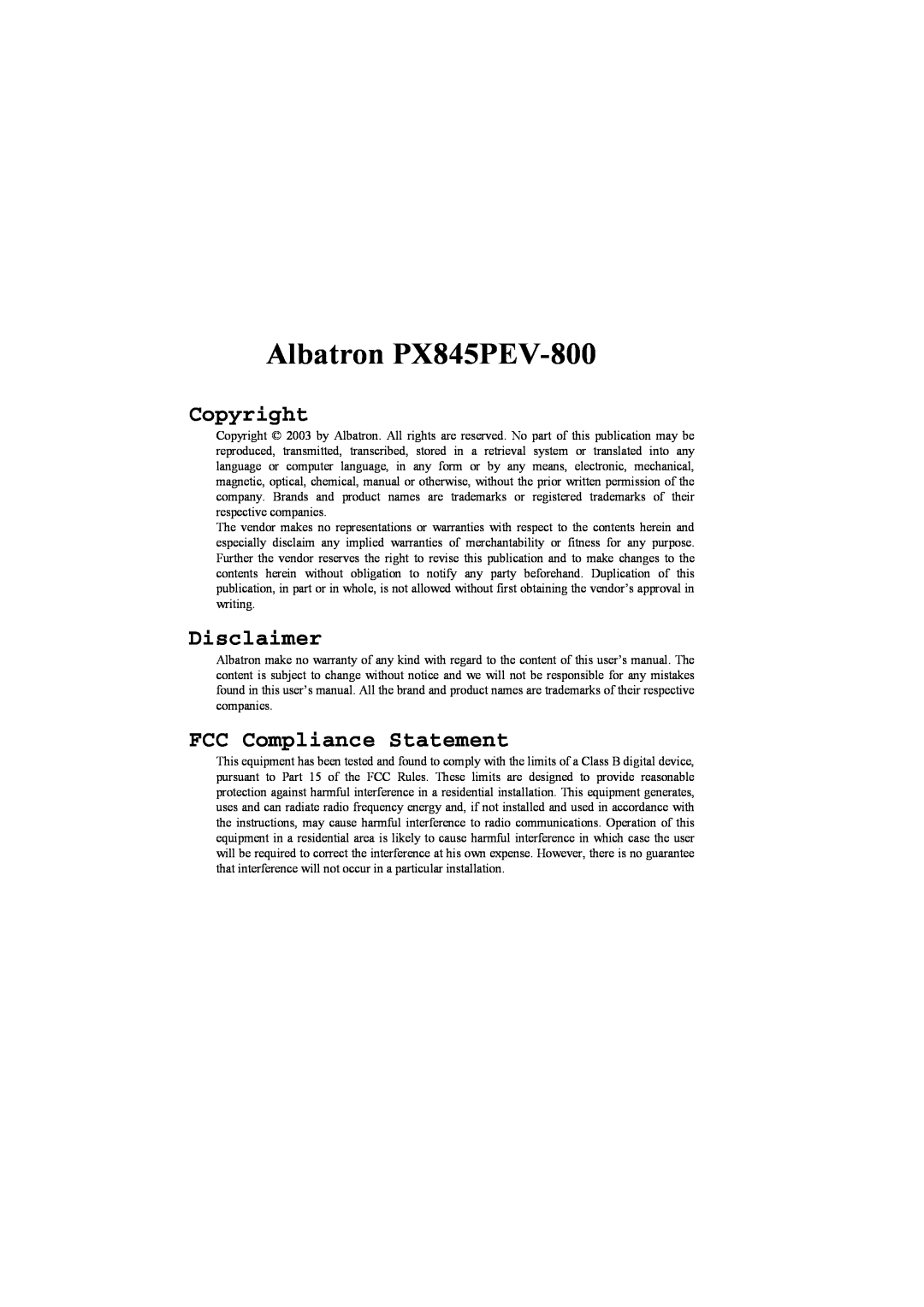 Albatron Technology manual Albatron PX845PEV-800, Copyright, Disclaimer, FCC Compliance Statement 