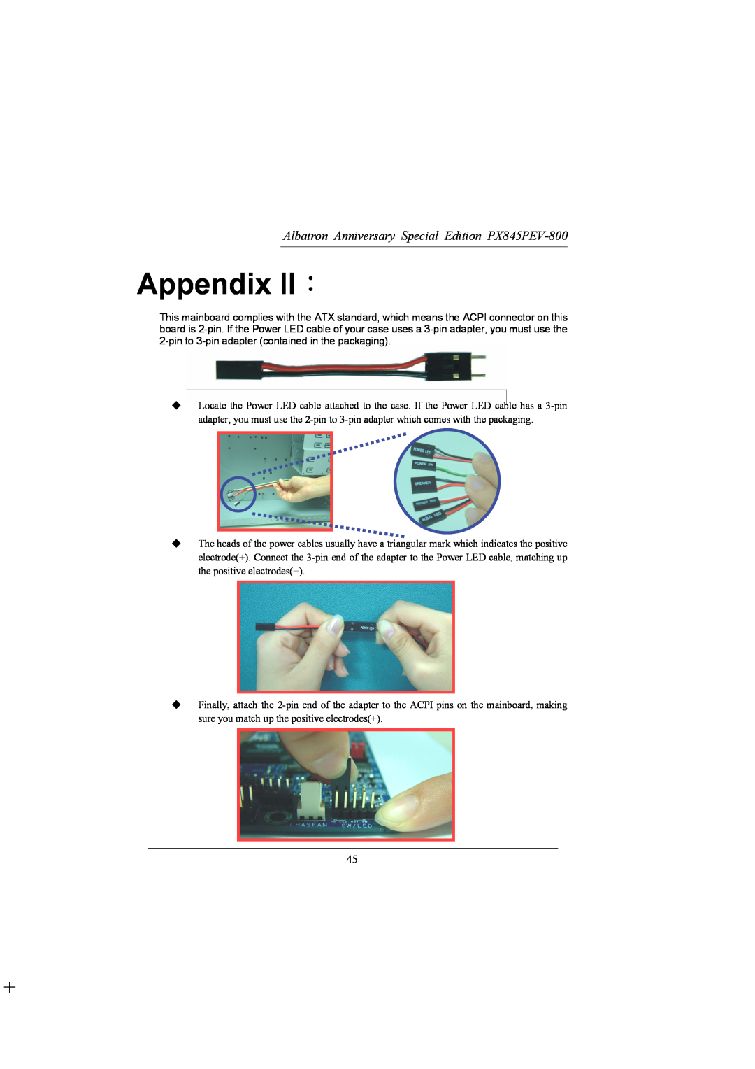 Albatron Technology manual Appendix II：, Albatron Anniversary Special Edition PX845PEV-800 