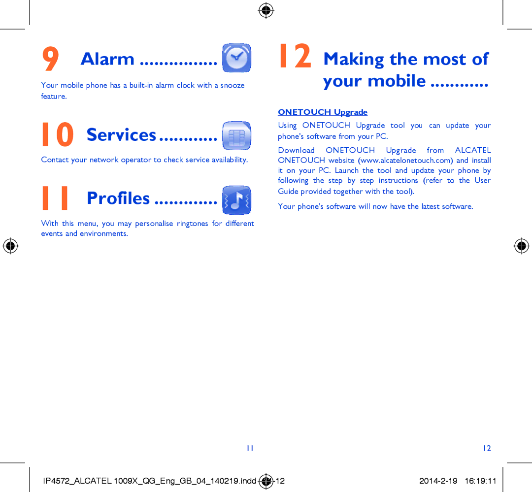 Alcatel 1009X manual Alarm, Services, Profiles, Making the most Your mobile, Onetouch Upgrade 