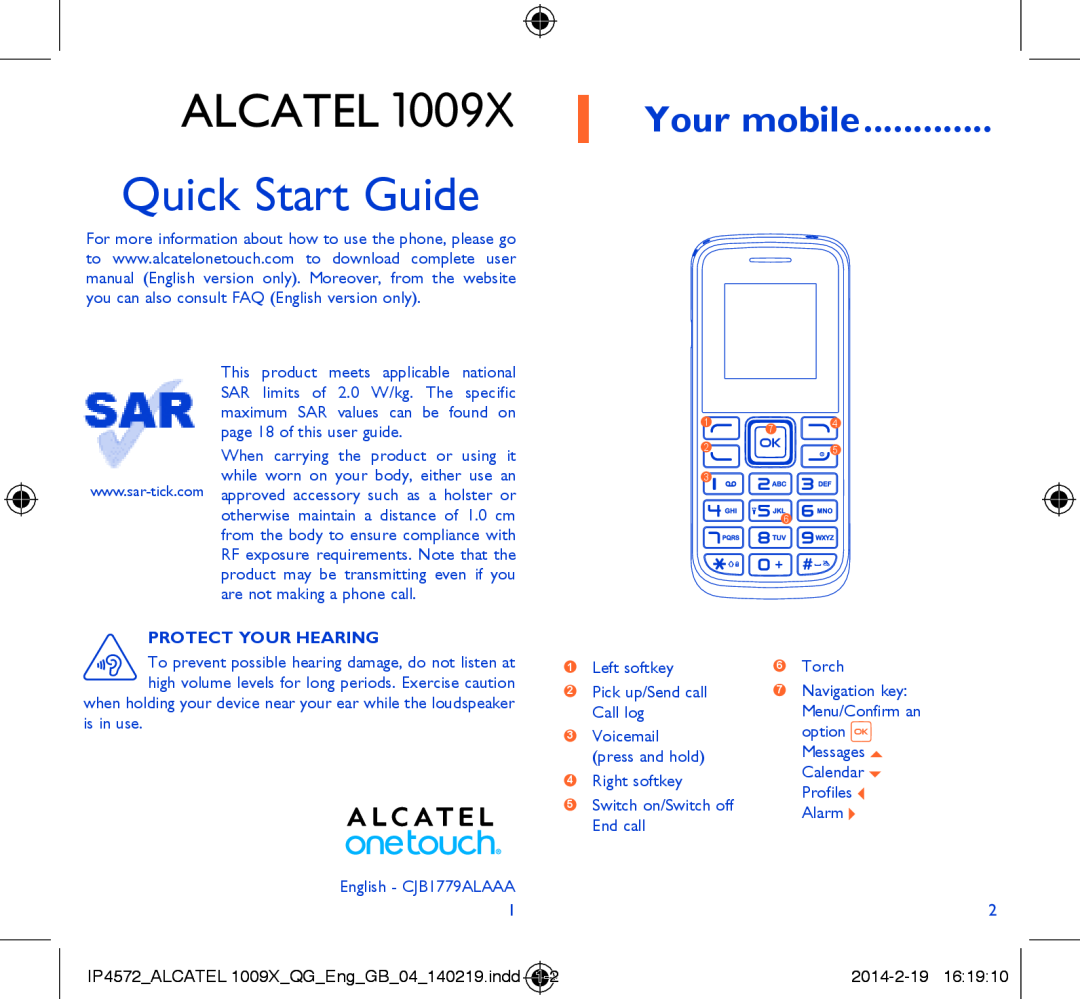 Alcatel 1009X manual Your mobile, Protect Your Hearing, Alcatel, Quick Start Guide 